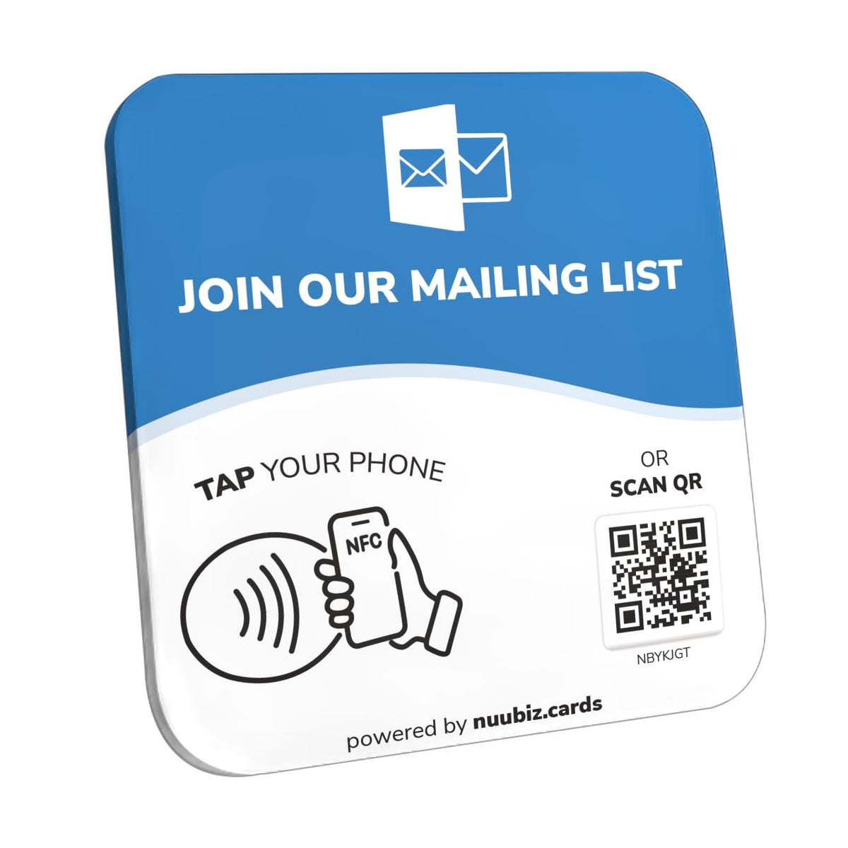 NFC Business QR Code Sign for Joining Your Mailing List